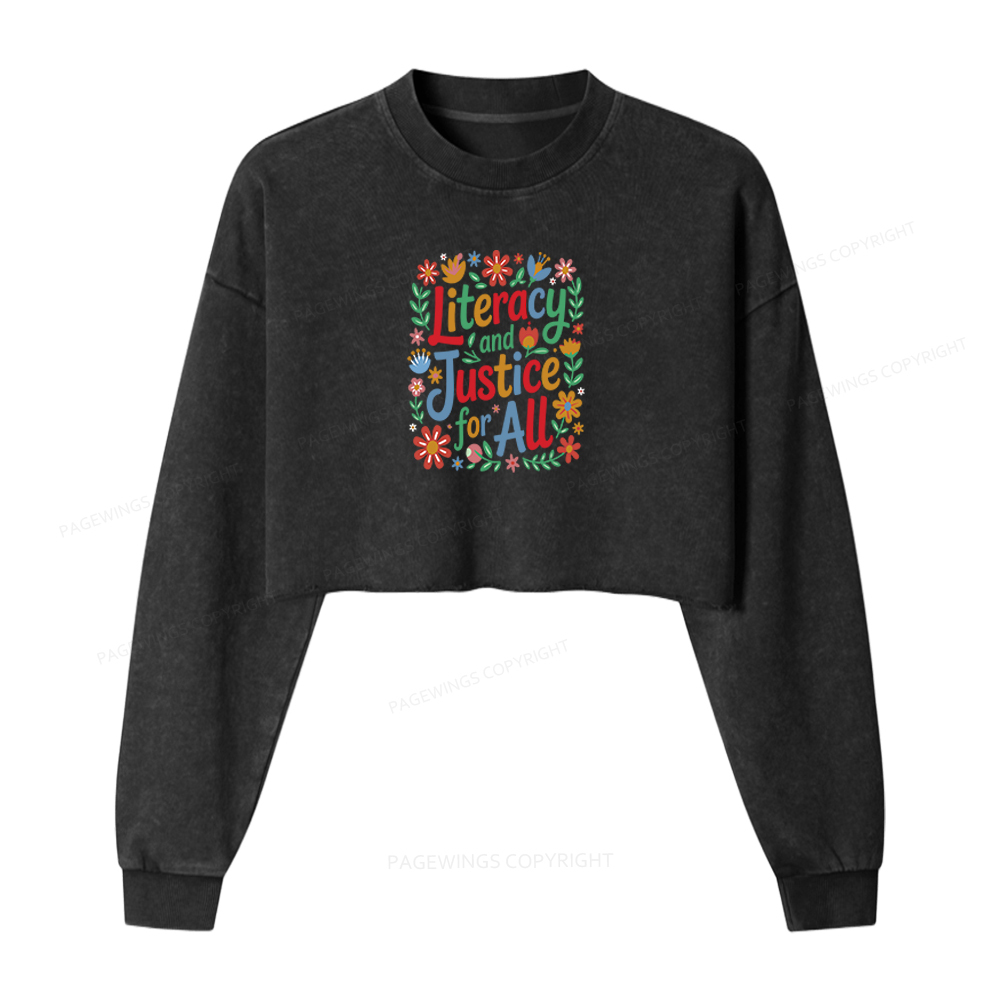 Pagewings Literacy And Justice For All Washed Crop Sweatshirt
