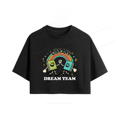Pagewings Library Dream Team Funny Women Crop Tops