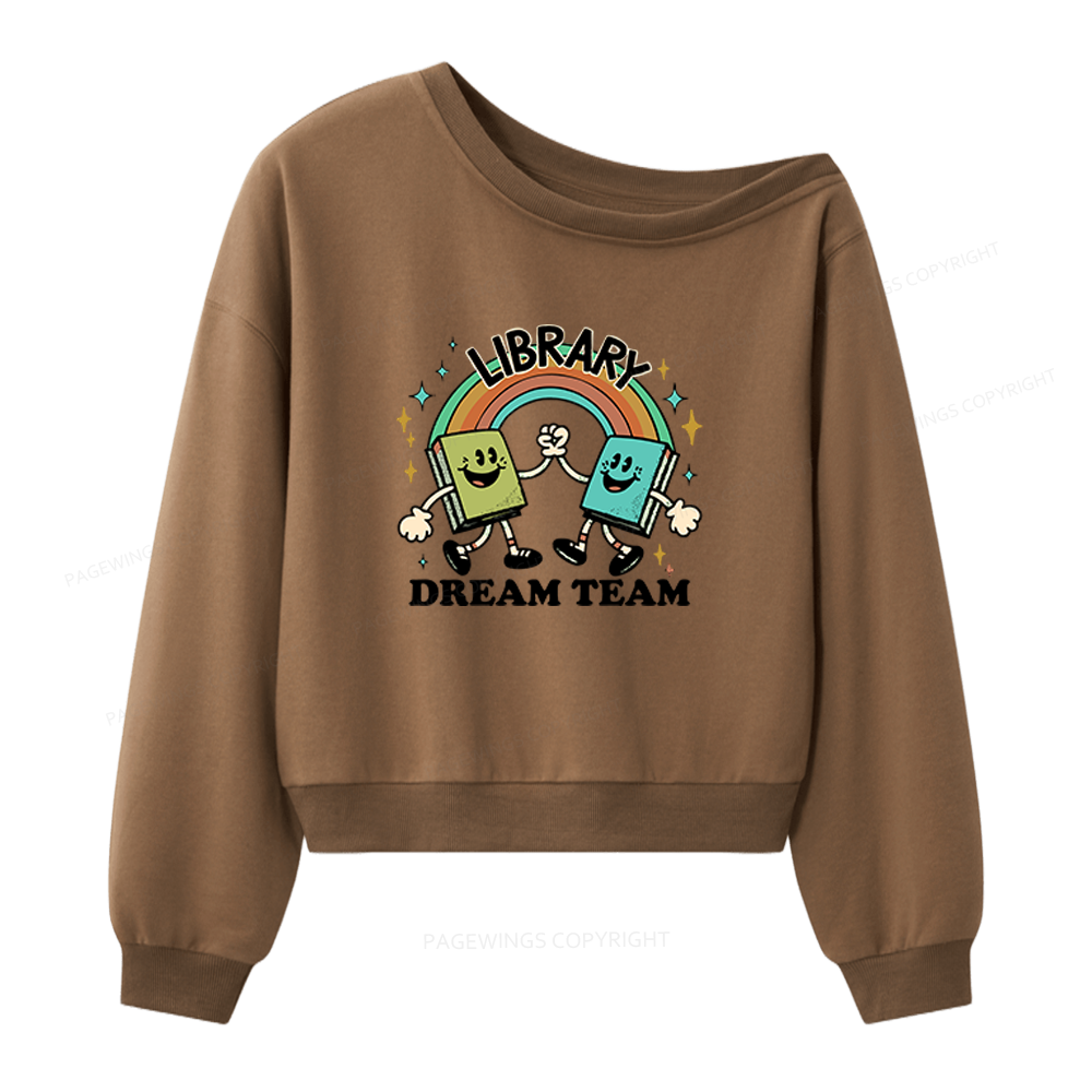 Pagewings Library Dream Team Funny Women Off Shoulder Sweatshirt