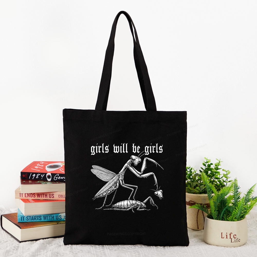 Pagewings Girls Will Be Girls Tote Bag