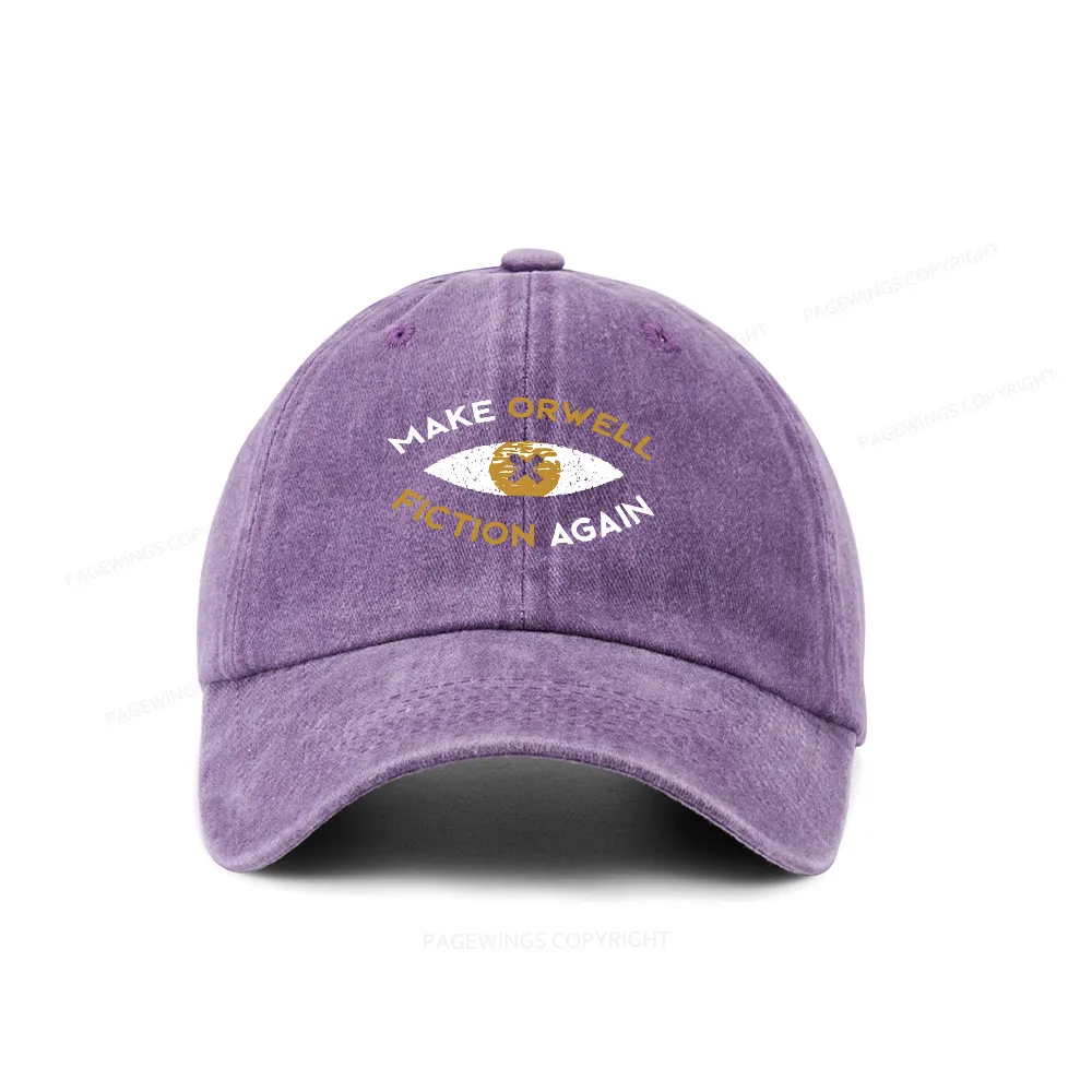 Pagewings Make Orwell Fiction Again - Dystopian Literature Philosophy Washed Cap