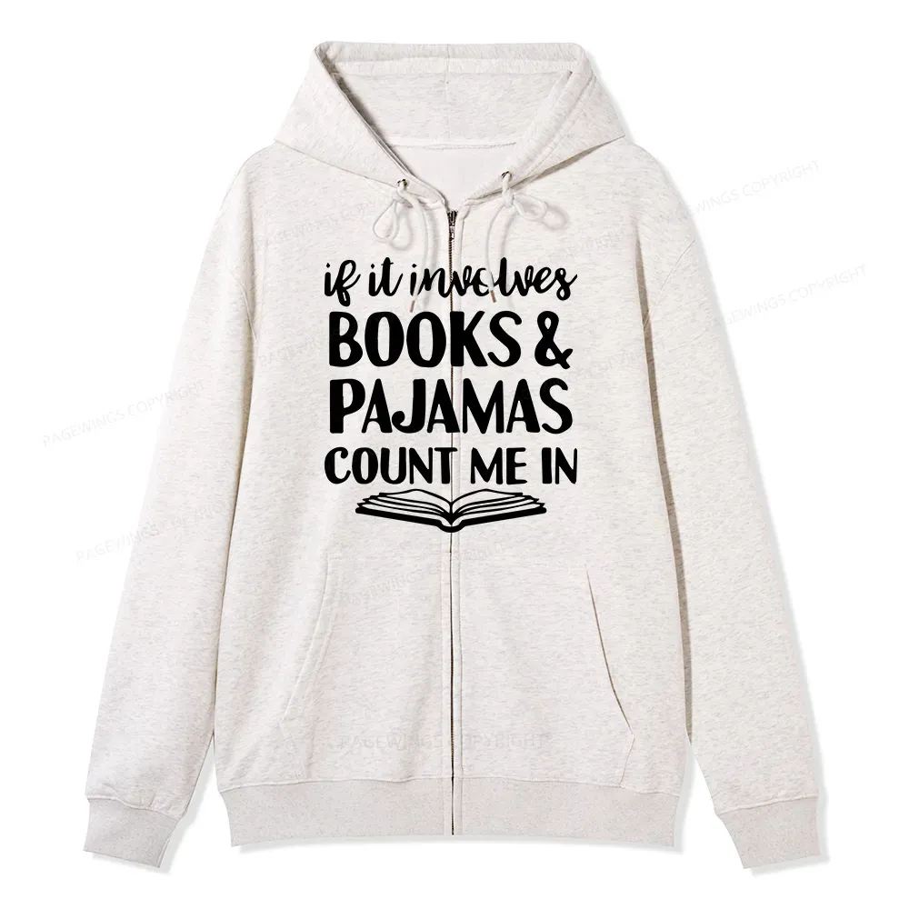Pagewings Books And Pajamas Unisex Fleece Zip Up Hoodie