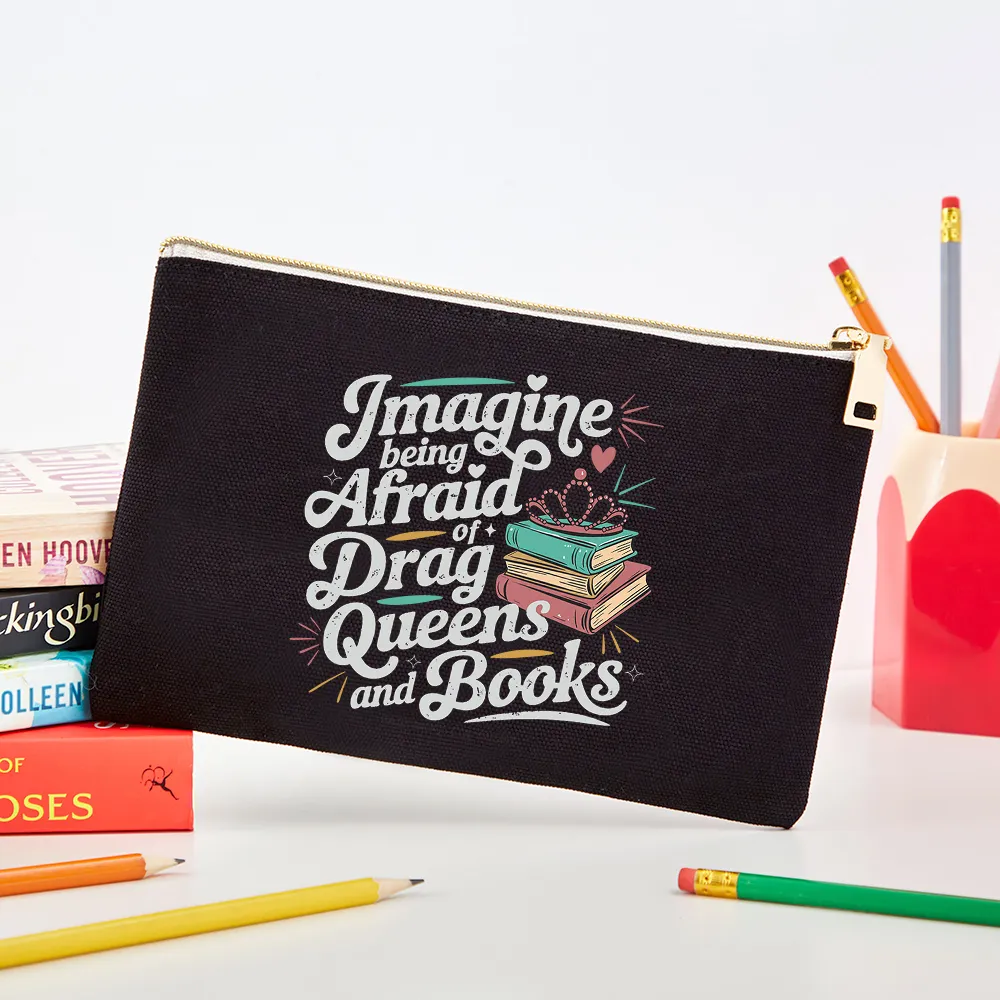 Pagewings Imagine Being Afraid Of Drag Queens And Books Pouch