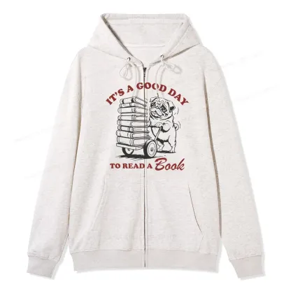 Pagewings Its A Good Day To Read A Book Unisex Fleece Zip Up Hoodie