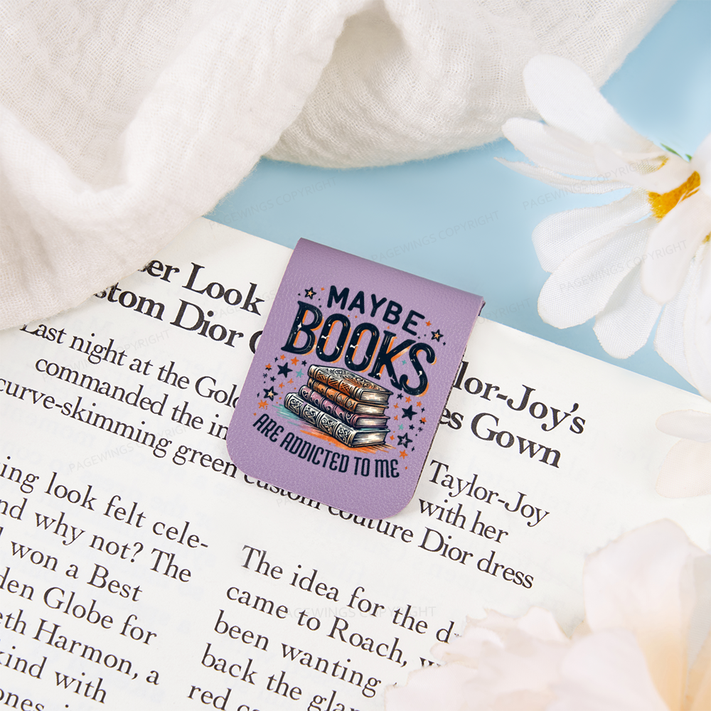 Pagewings Maybe Books Are Addicted To Me Feathers Quotes Magnetic Bookmark