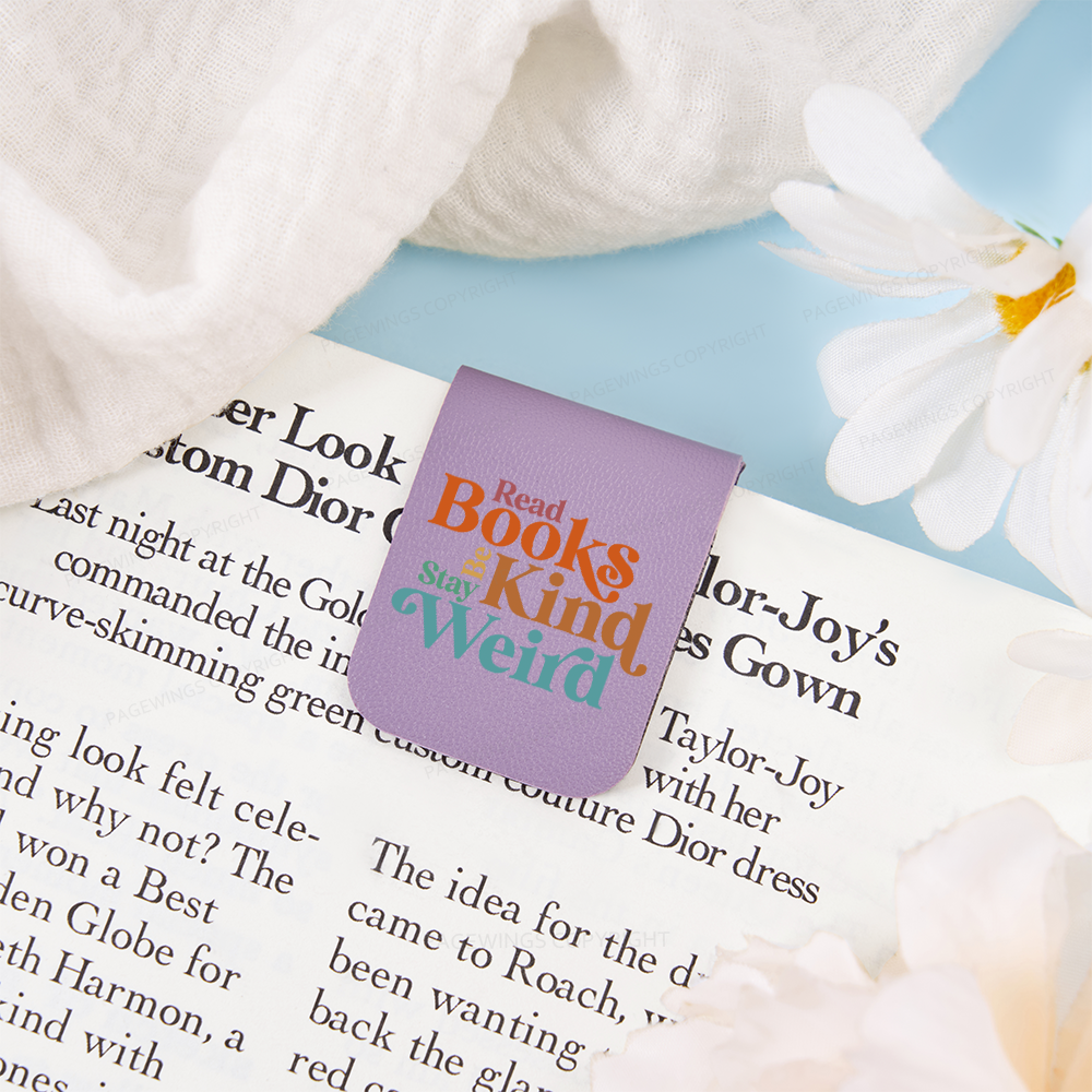 Pagewings Read Books Be Kind Stay Weird Feathers Quotes Magnetic Bookmark