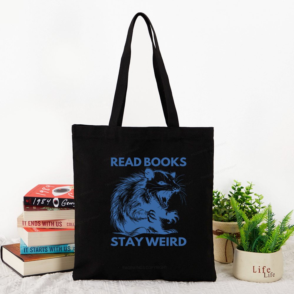 Pagewings Read Books Stay Weird Tote Bag