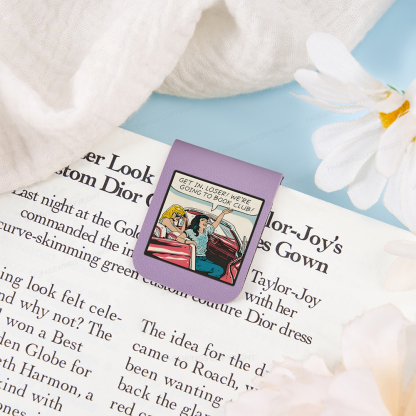 Pagewings Get in Loser We're Going to Book Club Magnetic Bookmark