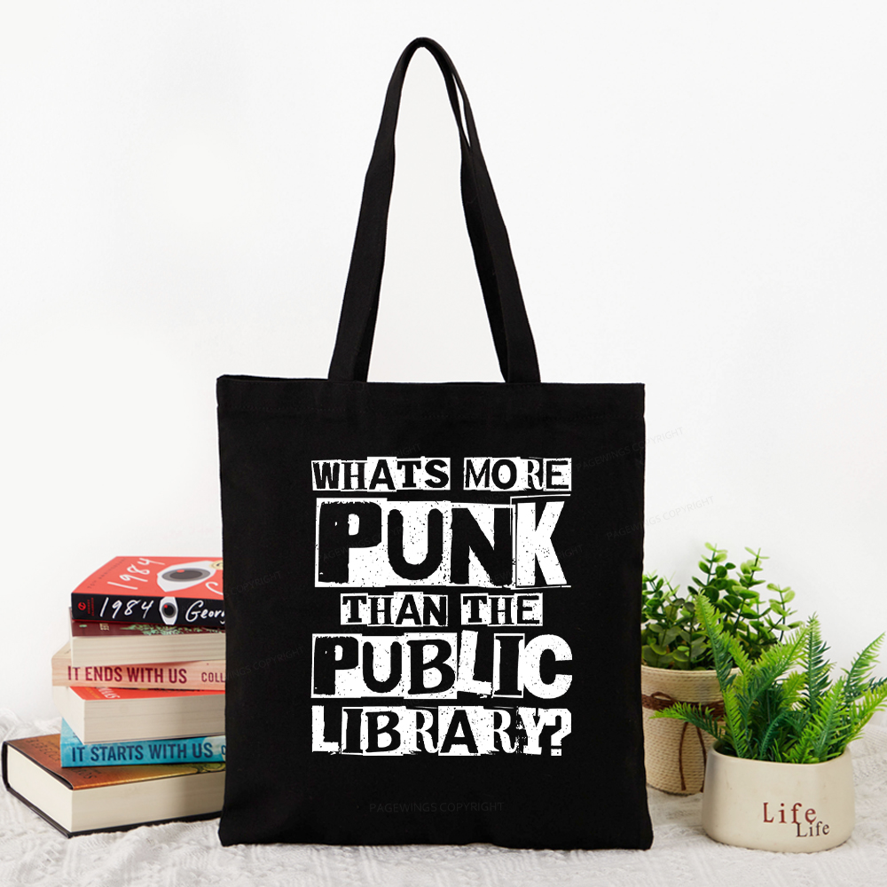 Pagewings What‘s More Punk Than the Public Library Tote Bag