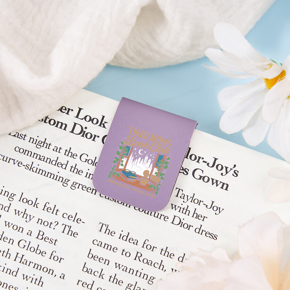 Pagewings Tired Moms Book Club Magnetic Bookmark