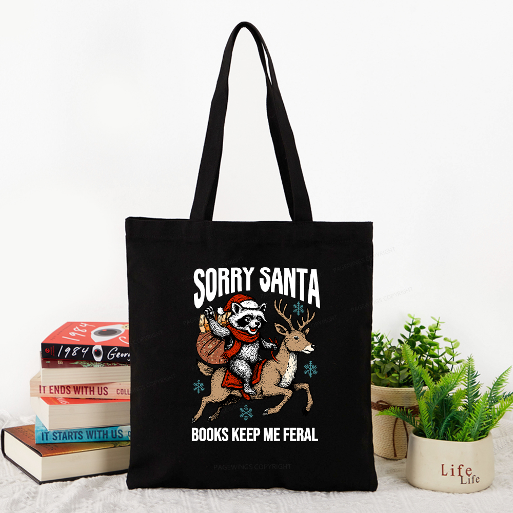 Pagewings Sorry Santa Books Keep Me Feral Tote Bag