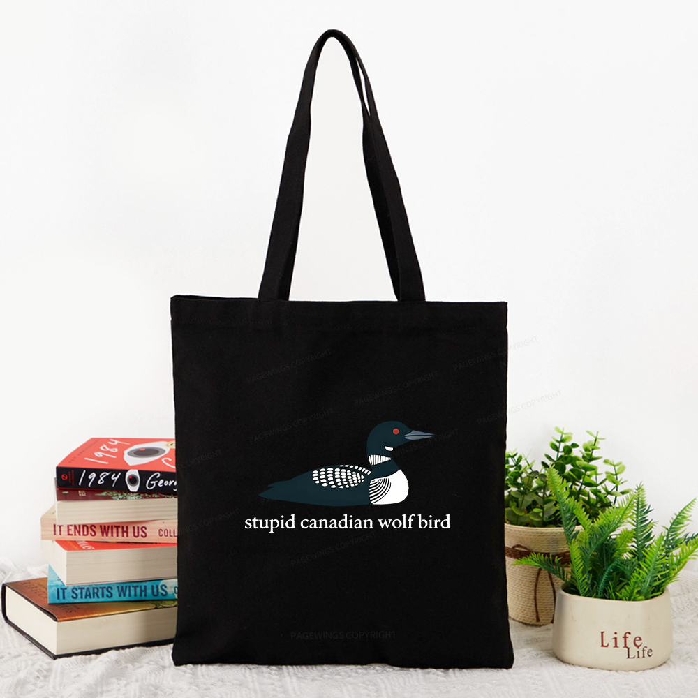 Pagewings Stupid Canadian Wolf Bird Tote Bag