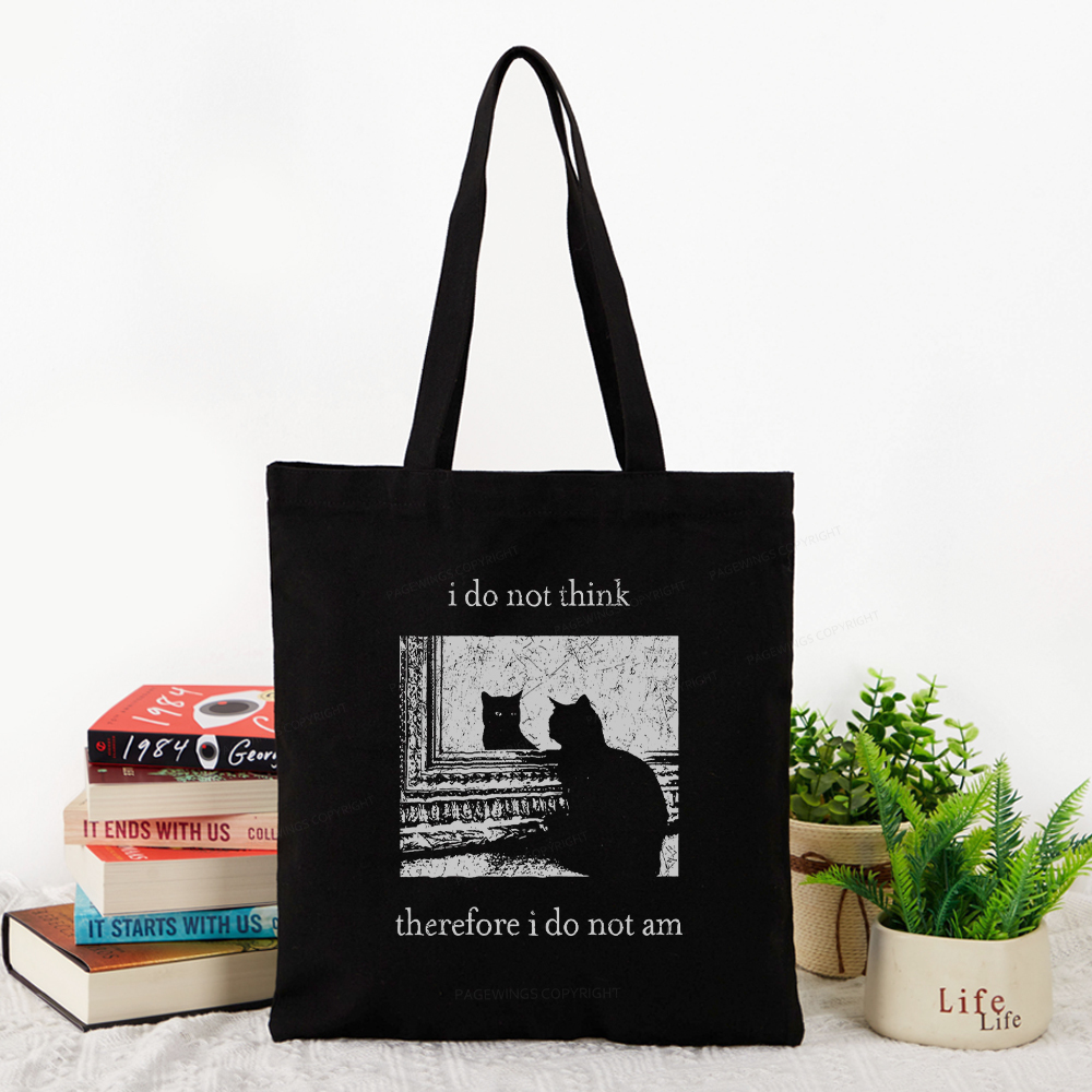 Pagewings I Do Not Think Therefore I Do Not Am Tote Bag
