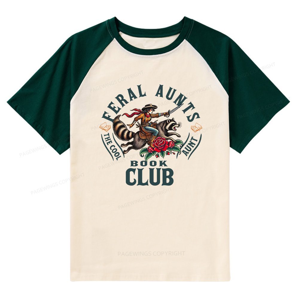 Pagewings Feral Aunt Social Book Club Raglan T-shirt