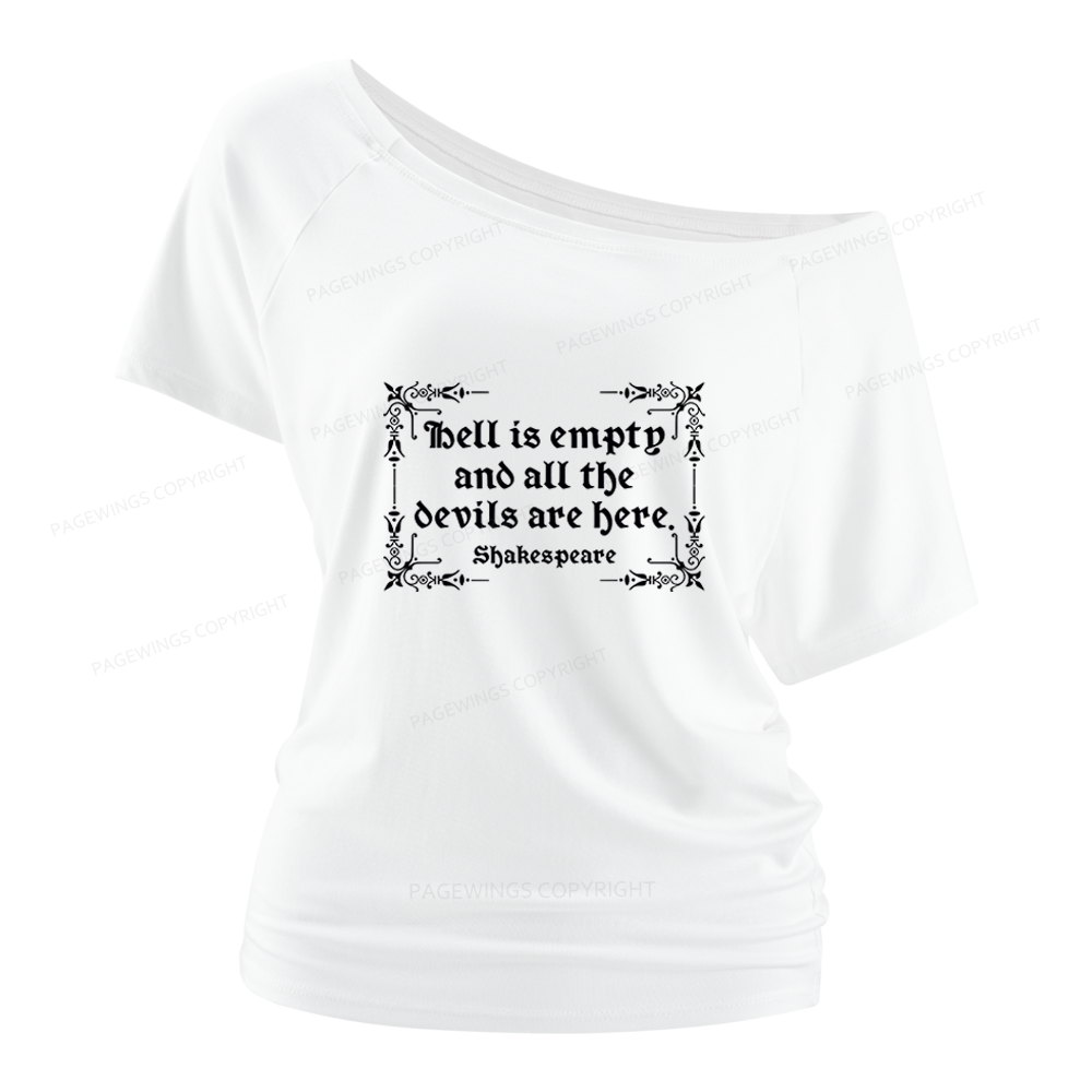 Pagewings Hell Is Empty Women Off Shoulder T-shirts