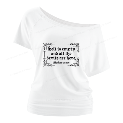 Pagewings Hell Is Empty Women Off Shoulder T-shirts