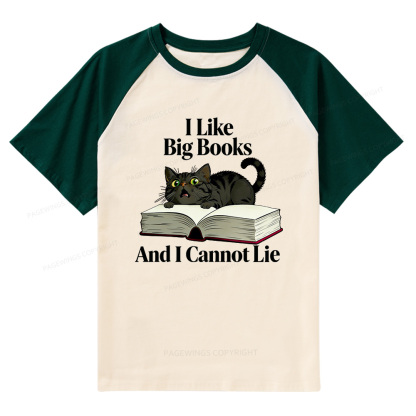 Pagewings  I Like Big Books And I Cannot Lie Raglan T-shirt