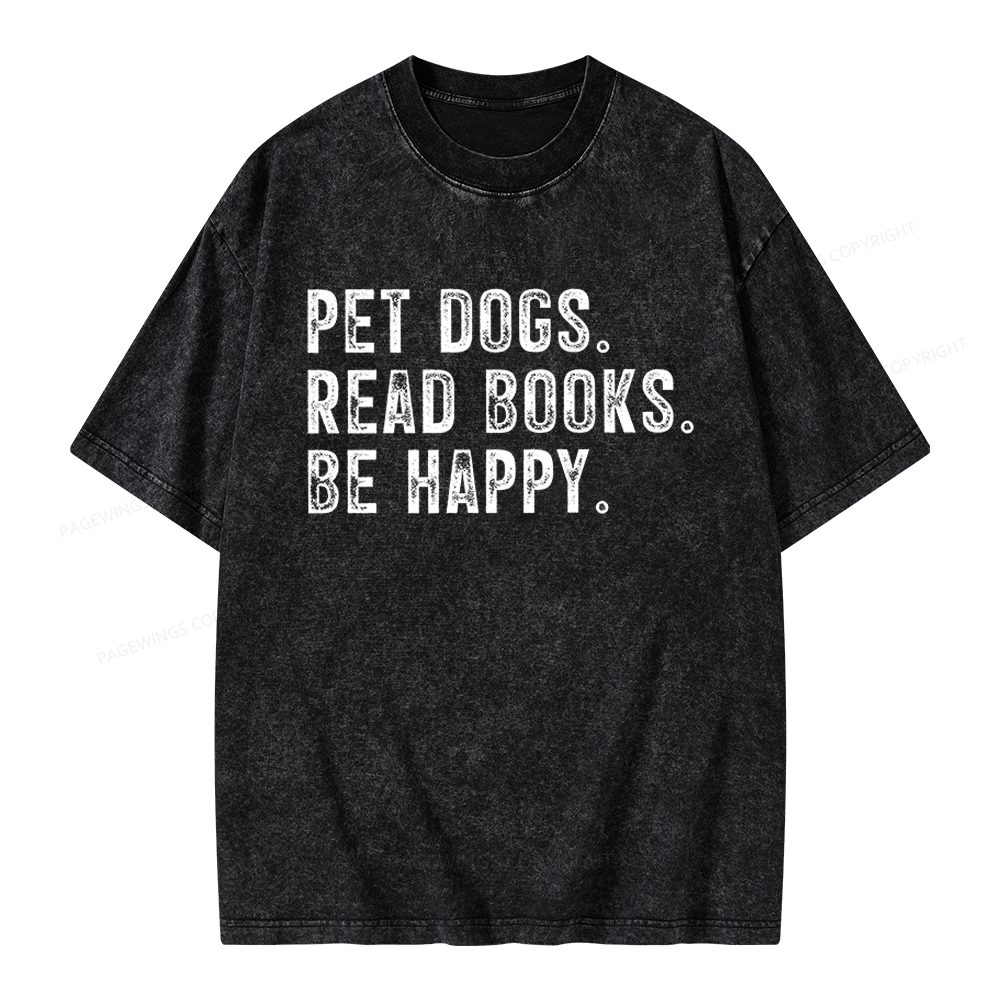Pagewings Pet Dogs Read Books Be Happy Unisex Washed T-shirt