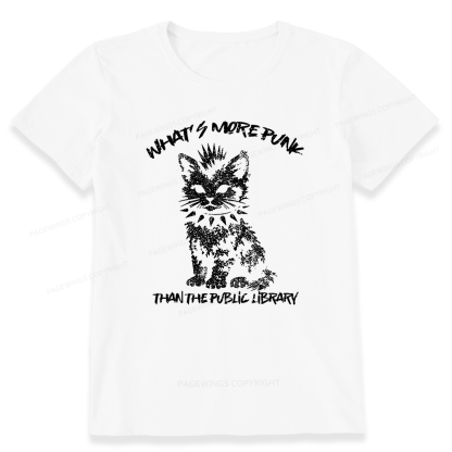 Pagewings What's More Punk Than The Public Library Unisex Classic T-shirt