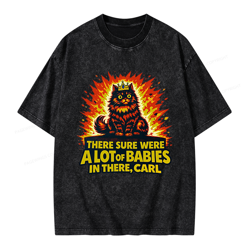 Pagewings A Lot Of Babies In There Unisex Washed T-shirt