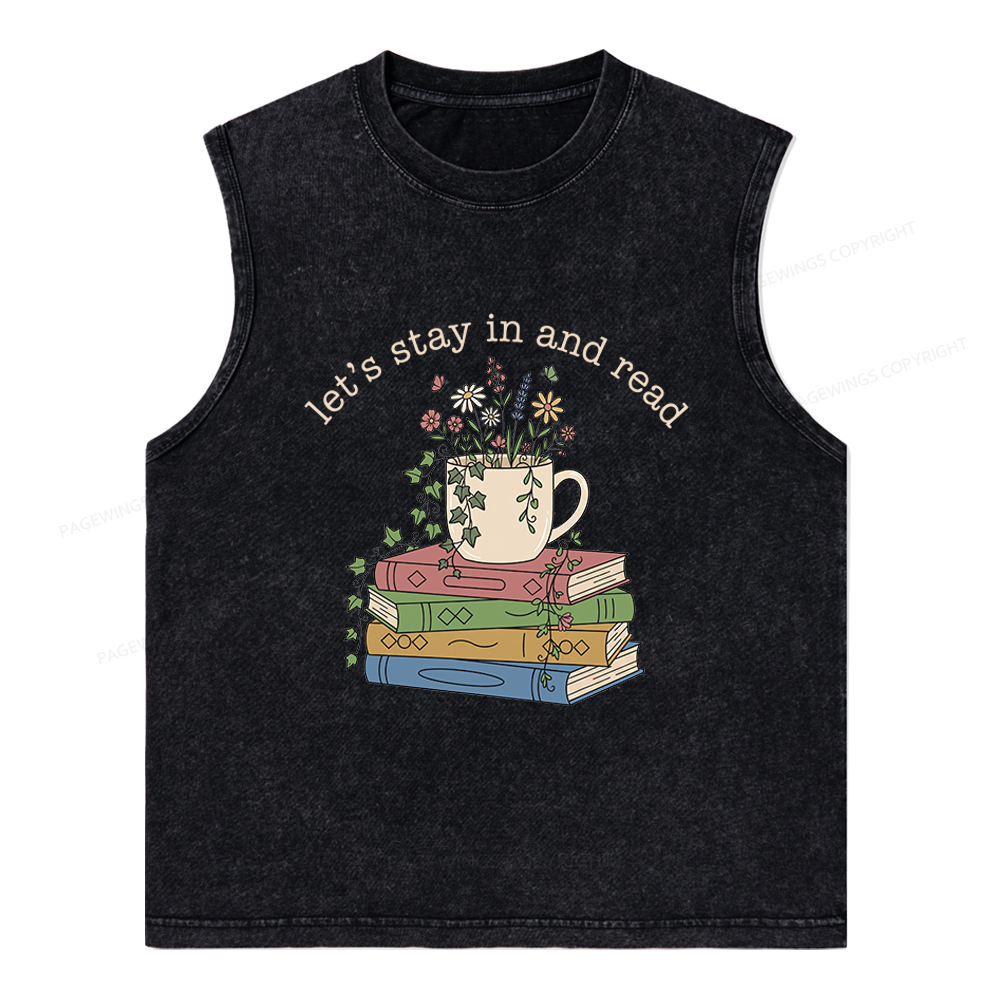 Pagewings Let's Stay In And Read Unisex Washed Tank Top