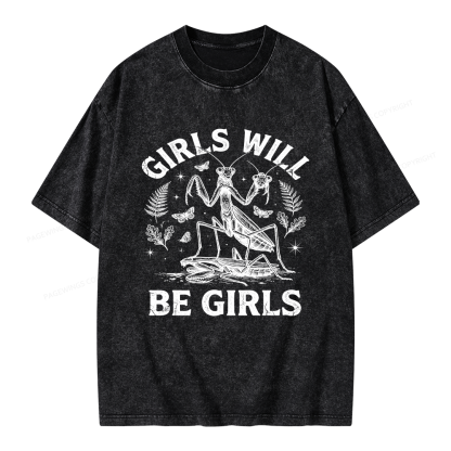 Pagewings Girls Will Be Girls Unisex Washed T-shirt