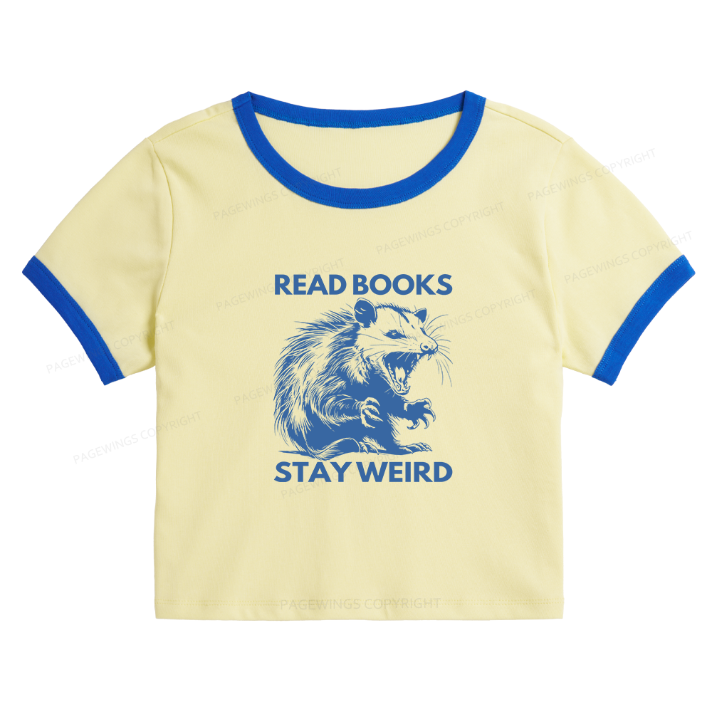 Pagewings Read Books Stay Weird Baby Tee Crop Ringer T-Shirt