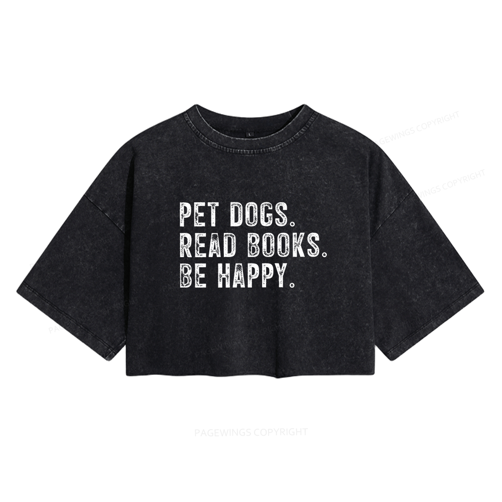 Pagewings Pet Dogs Read Books Be Happy Women's Washed Cropped T-shirt