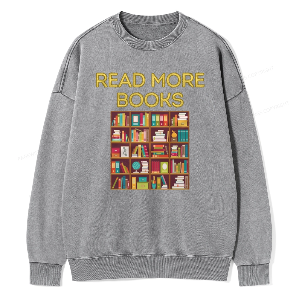 Pagewings Read More Books Bookshelves Unisex Washed Sweatshirt