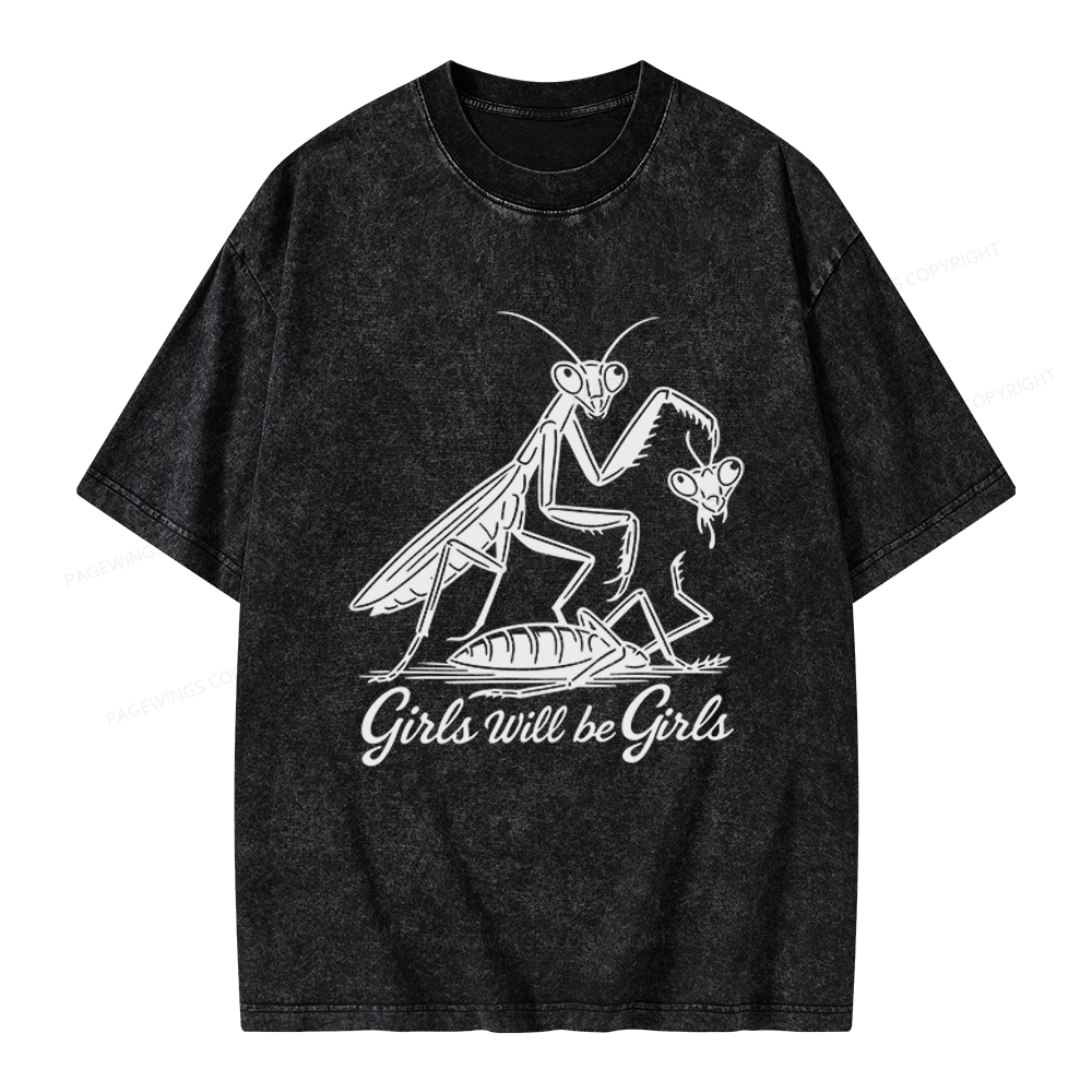 Pagewings Girls Will Be Girls Unisex Washed T-shirt