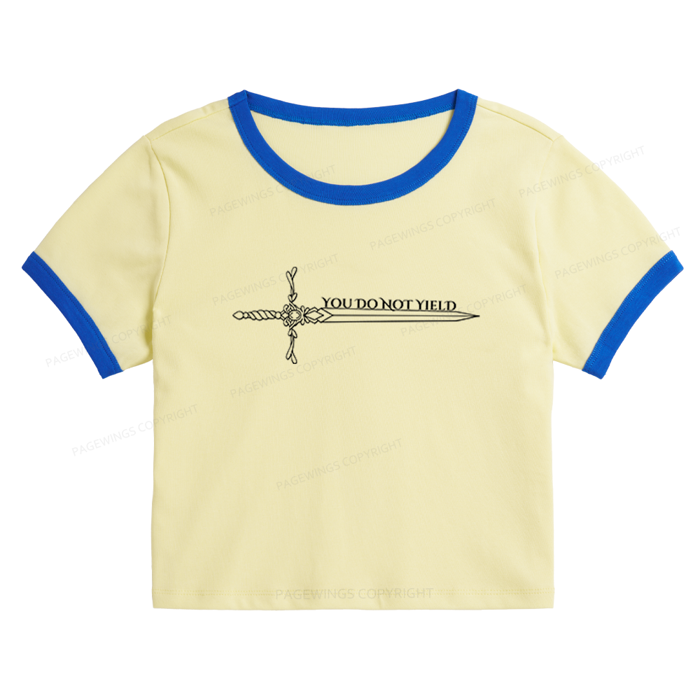 Pagewings You Do Not Yield Baby Tee Cropped Ringer T-Shirt 