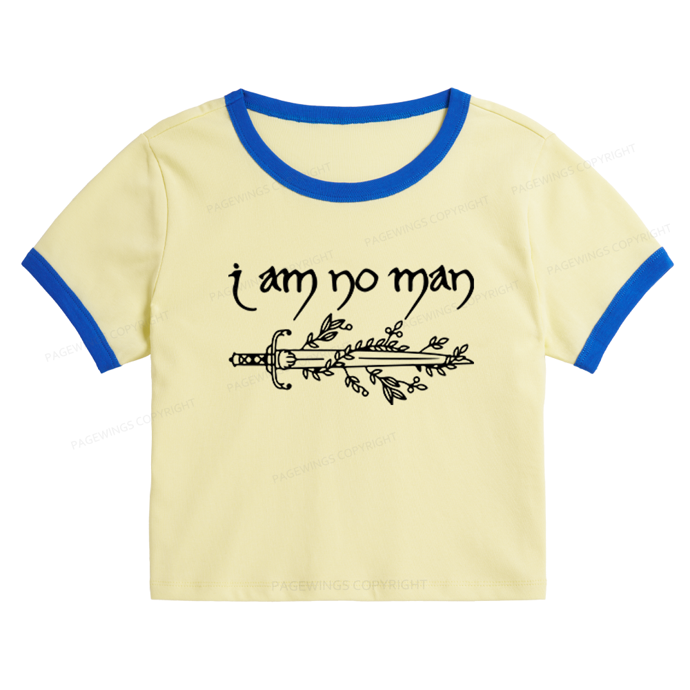 Pagewings I Am No Man Baby Tee Cropped Ringer T-Shirt 