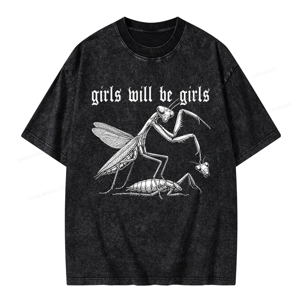 Pagewings Girls Will Be Girls Unisex Washed T-shirt
