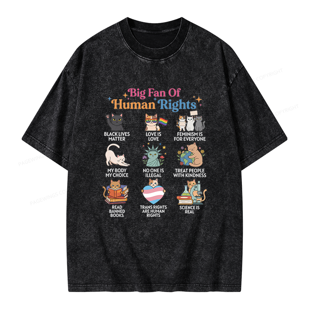 Pagewings Big Fan Of Human Rights Unisex Washed T-shirt