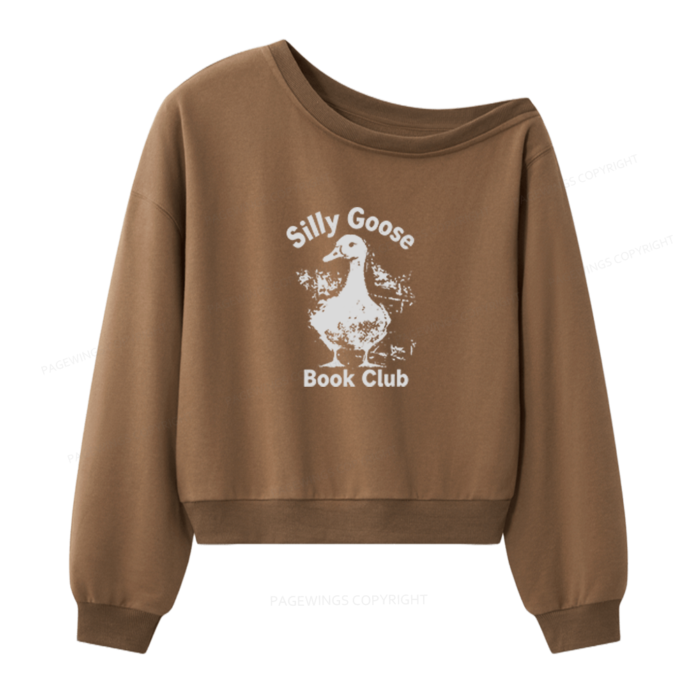 Pagewings Silly Goose Book Club Women Off Shoulder Sweatshirt