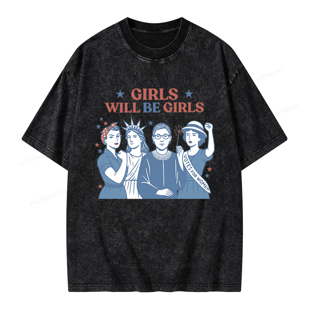 Pagewings Girls Will be Girls Unisex Washed T-shirt