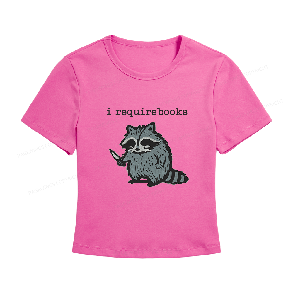 Pagewings I Require Books Women's Baby Tee