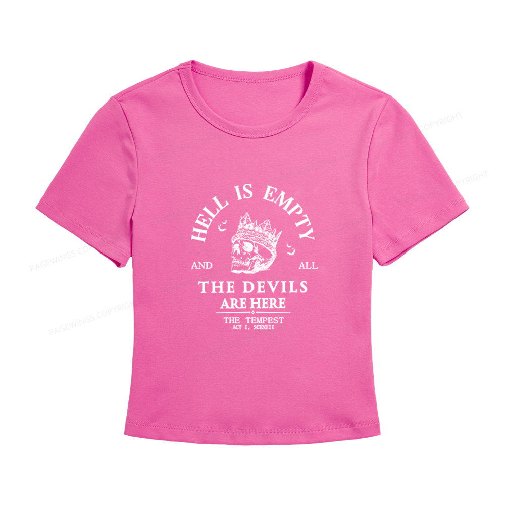Pagewings Hell is Empty and all the Devils are Here Women's Baby Tee