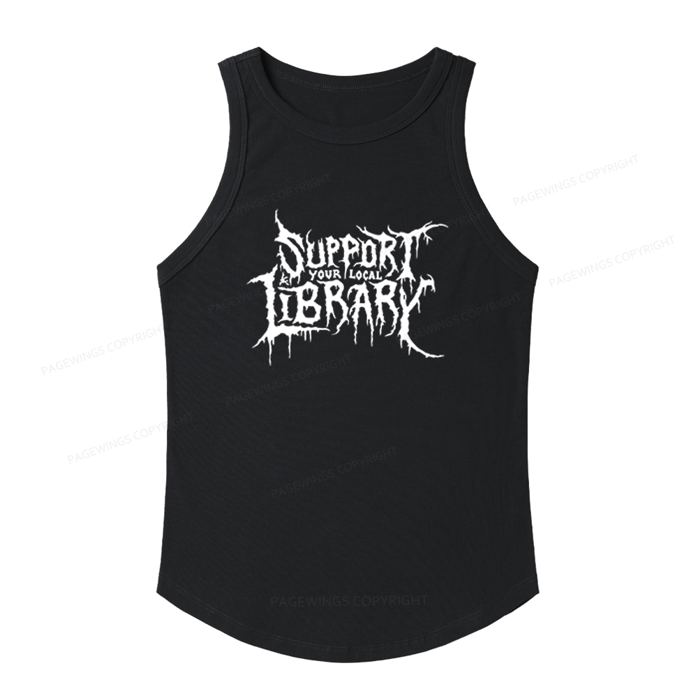Pagewings Slim Fit Support Your Local Library Women's Fitted Tank Top