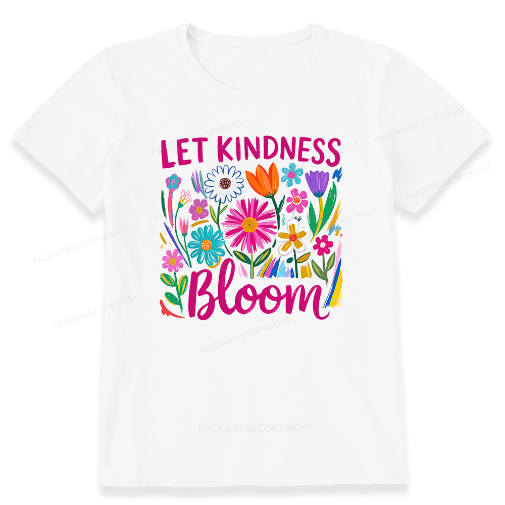 Pagewings Let Kindness Bloom Unisex Classic T-shirt