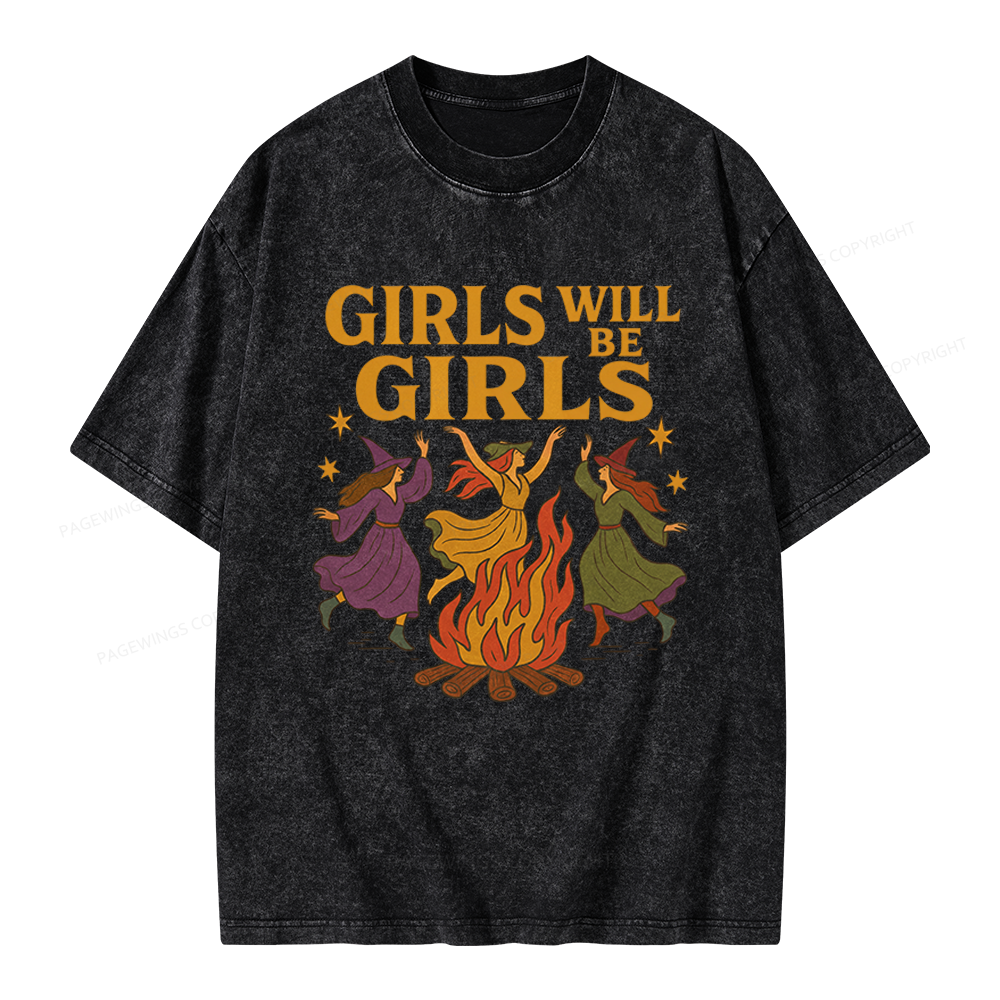 Pagewings Girls Will Be Girls Unisex Washed T-shirt