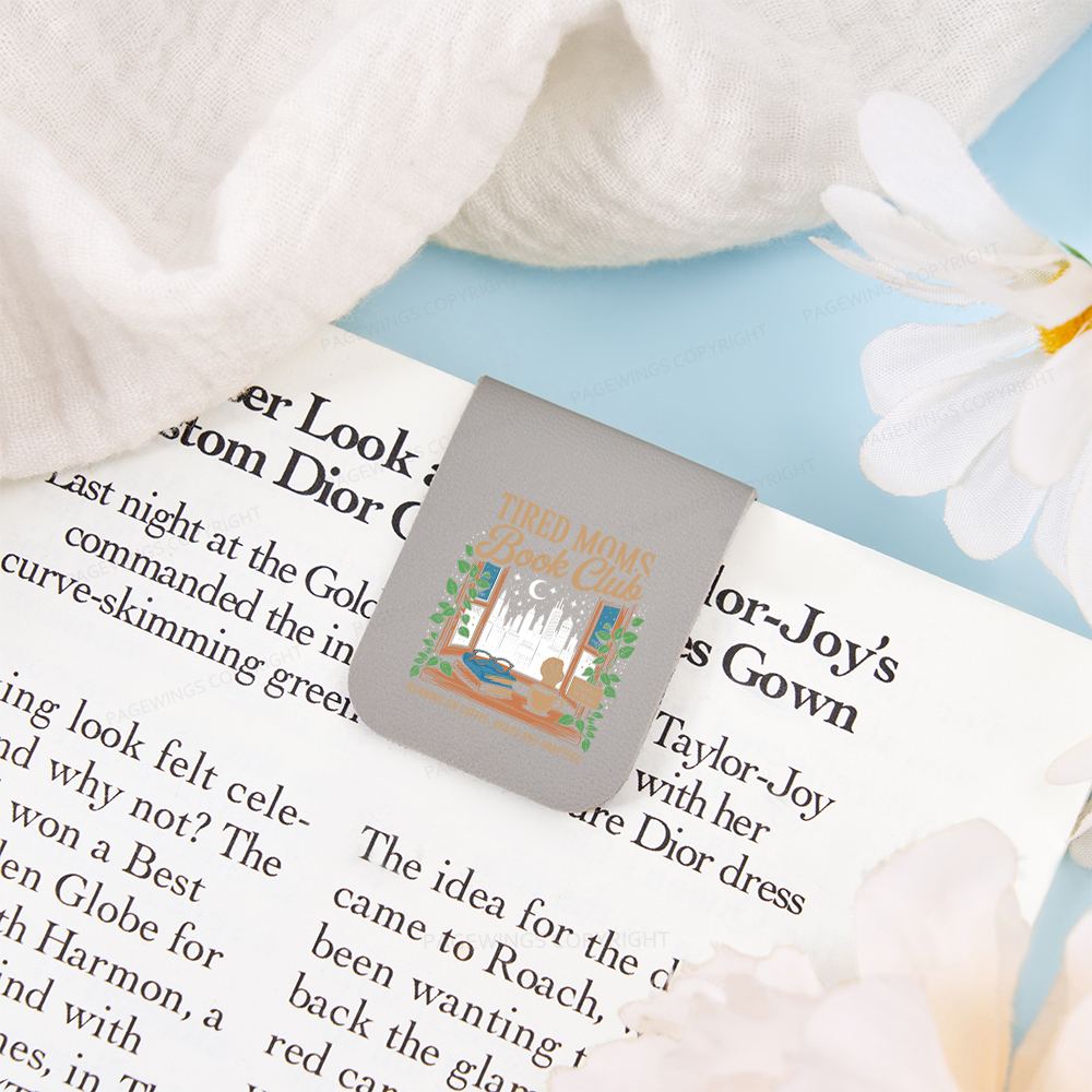 Pagewings Tired Moms Book Club Magnetic Bookmark