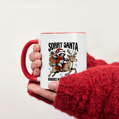 Pagewings Sorry Santa Books Keep Me Feral Mug