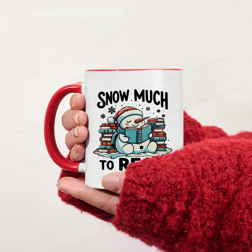 Pagewings Snow Much To Read Mug