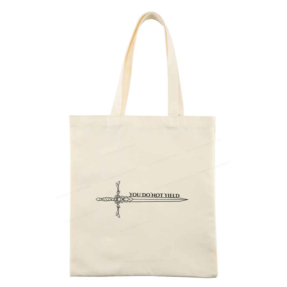 Pagewings You Do Not Yield Tote Bag