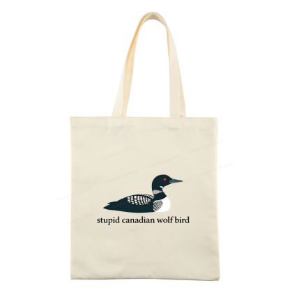 Pagewings Stupid Canadian Wolf Bird Tote Bag