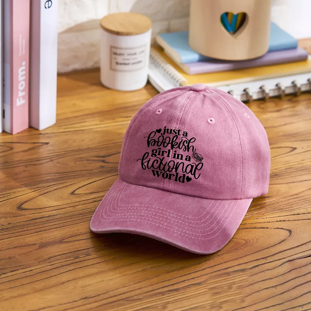 Pagewings Just A Bookish Girl In A Fictional World Washed Cap