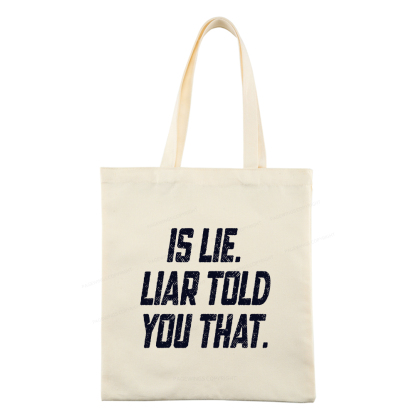 Pagewings Is Lie Liar Told You That Tote Bag