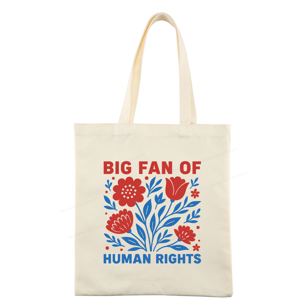 Pagewings Big Fan Of Human Rights Tote Bag