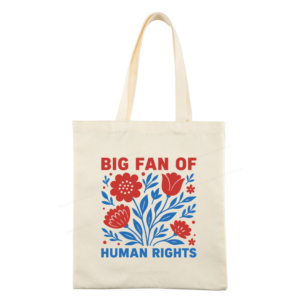 Pagewings Big Fan Of Human Rights Tote Bag